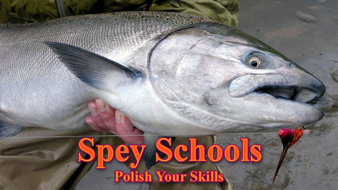Two Day Steelhead Spey School, highly acclaimed fly fishing school.